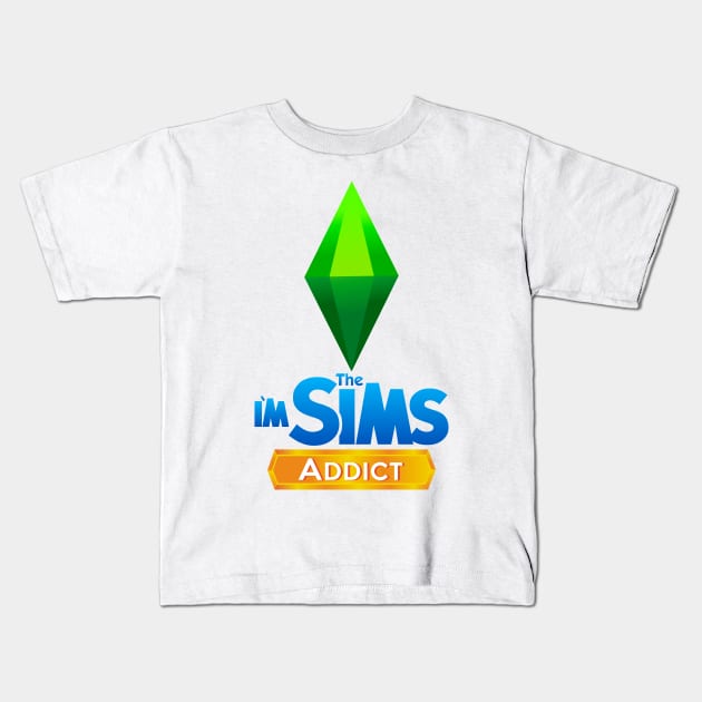 I'm Sims Addict Kids T-Shirt by MarylinRam18